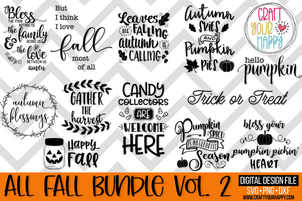 All Fall Volume 2 - PNG - DXF - SVG Digital Cut File -12 Designs