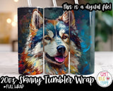 Alaskan Malamute Dog Design - 20 oz Skinny Tumbler Wrap PNG Printable