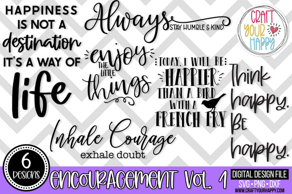 Encouragement Vol 1 PNG, DXF, SVG Digital Cut File Collection 6 Designs