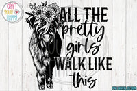 Semi-Exclusive PNG - All The Pretty Girls Walk Like This