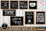 Coffee Volume 1 - PNG, DXF, SVG Digital Cut File - 8 designs