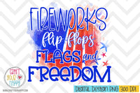 Fireworks, Flip Flops, Flags, and Freedom - PNG Printable