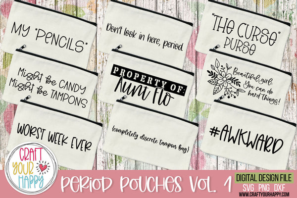 Period Pouches Volume 1 - PNG, DXF, SVG Digital Cut File - 9 designs