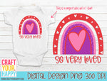 So Very Loved - PNG Printable Design